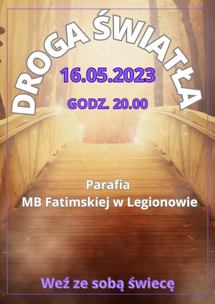 DROGA ŚWIATŁA 16.05.2023